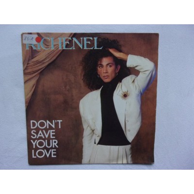 Richenel - Don't save your love