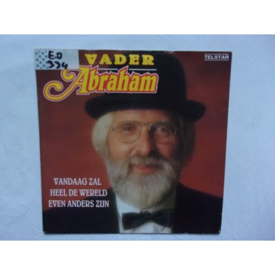 Vader Abraham - Vandaag zal heel de wereld even anders zijn
