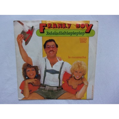 Franky boy - Jodeladiehiepiepiep