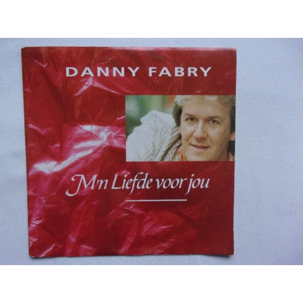 Danny Fabry - Mijn liefde voor jou