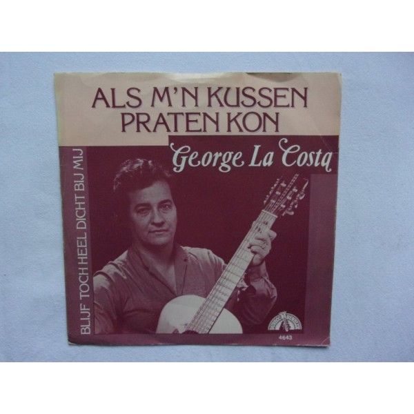 George la Costa - Als mijn kussen praten kon