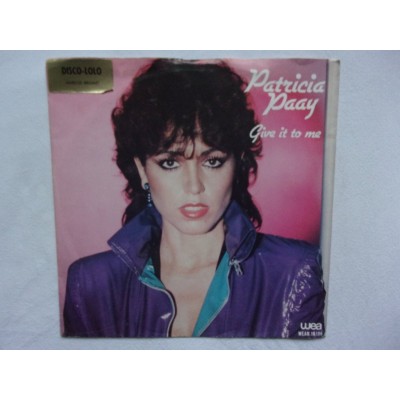 Patricia Paay - Give it to me