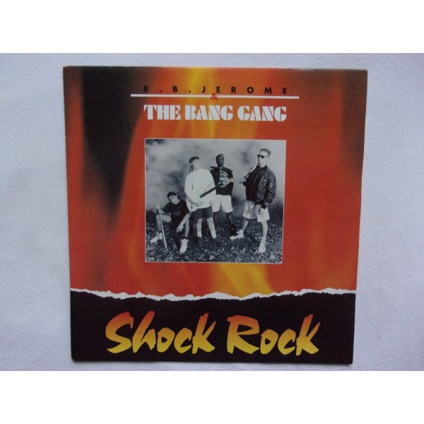 BB Jerome & The bang gang - Shock rock