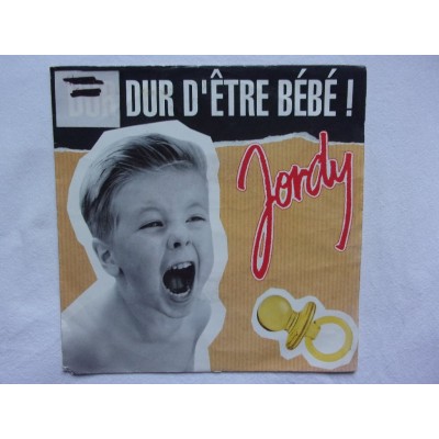 Jordy - Dur dur d'etre bebe