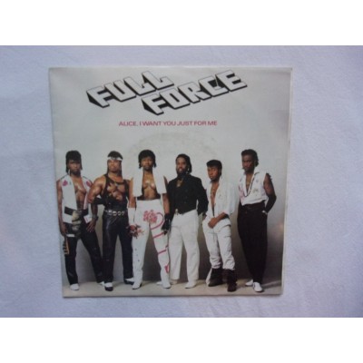 Full Force - Alice i want you just for me