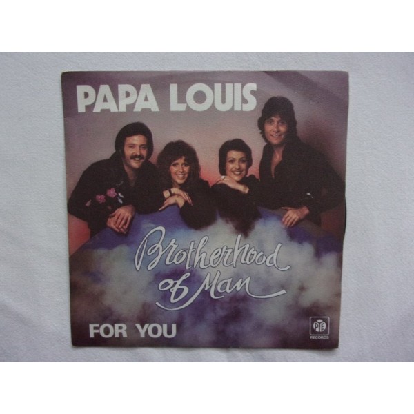 Brotherhood of man - Papa Louis