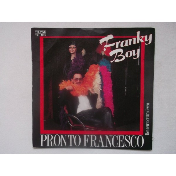 Franky Boy - Pronto francesco