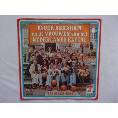 Vader Abraham - Ze zijn toch om te zoenen