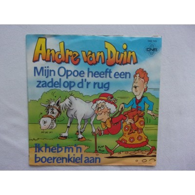 Andre van Duin - Mijn opoe heeft een zadel op der rug