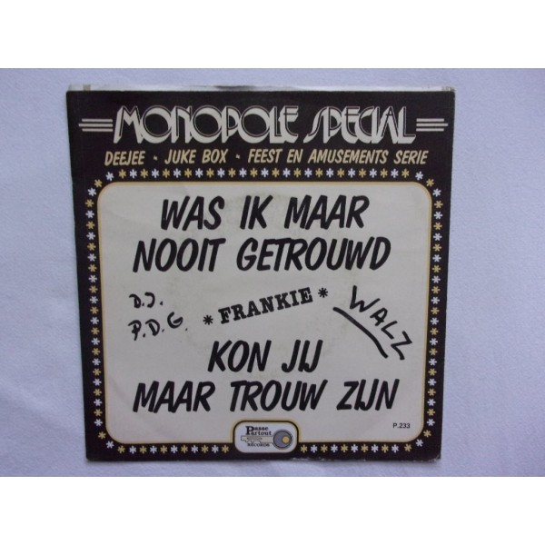 Frankie - Was ik maar nooit getrouwd