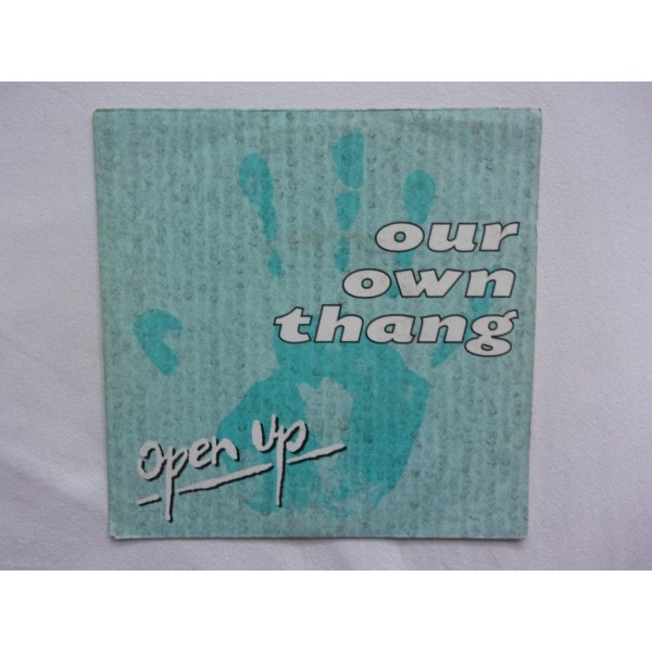 Our own thang - Open up