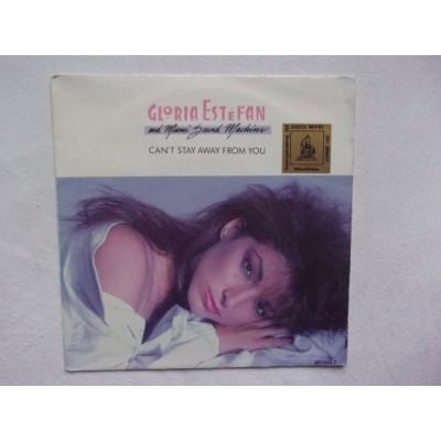 Gloria Estefan & Miami sound machine - Can't stay away from you