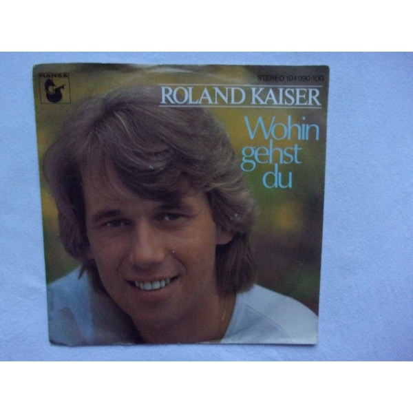 Roland Kaiser - Wohin gehst du