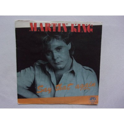 Martin King - Say that again