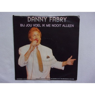 Danny Fabry - Bij jou voel ik me nooit alleen