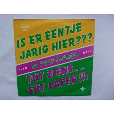 De Feestfiguren - Tot ziens....tot later