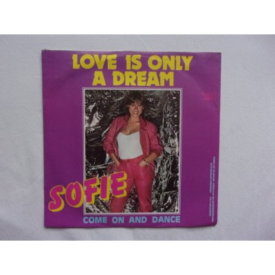 Sofie - Love is only a dream