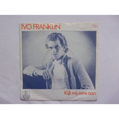 Ivo Franklin - Kijk mij eens aan