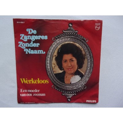 Zangeres zonder naam - Werkeloos