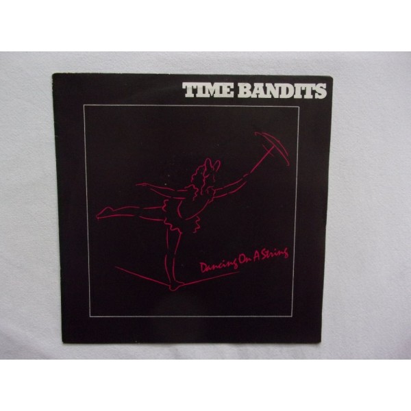 Time Bandits - Dancing on a string