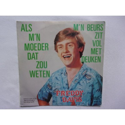 Freddy Davis - Als mijn moeder dat zou weten