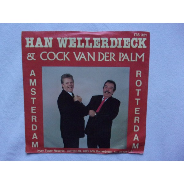 Han Wellerdieck & Cock van der Palm - Amsterdam Rotterdam
