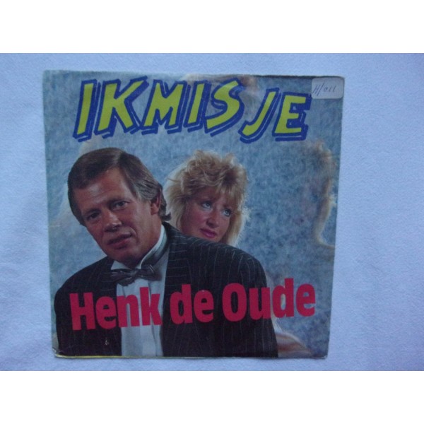 Henk de Oude - Ik mis je