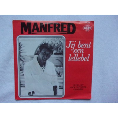 Manfred - Jij bent een lellebel