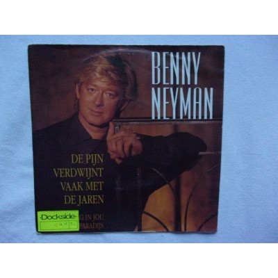 Benny Neyman - De pijn verdwijnt vaak met de jaren