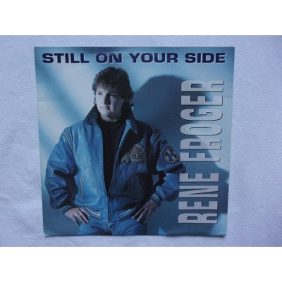 Rene Froger - Stil on your side