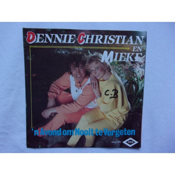 Dennie Christian & Mieke - Een avond om nooit te vergeten