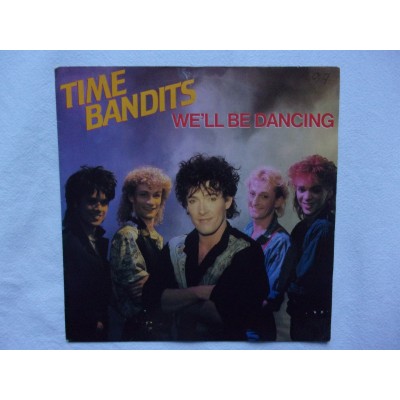 Time Bandits - We'll be dancing