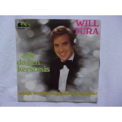 Will Tura - Alle dagen kerstmis