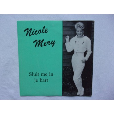 Nicole Mery - Sluit me in je hart
