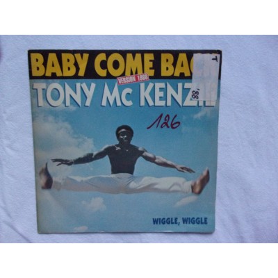Tony Mc Kenzie - Baby come back