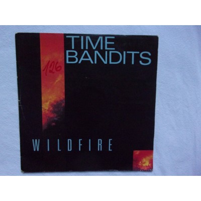 Time Bandits - Wildfire
