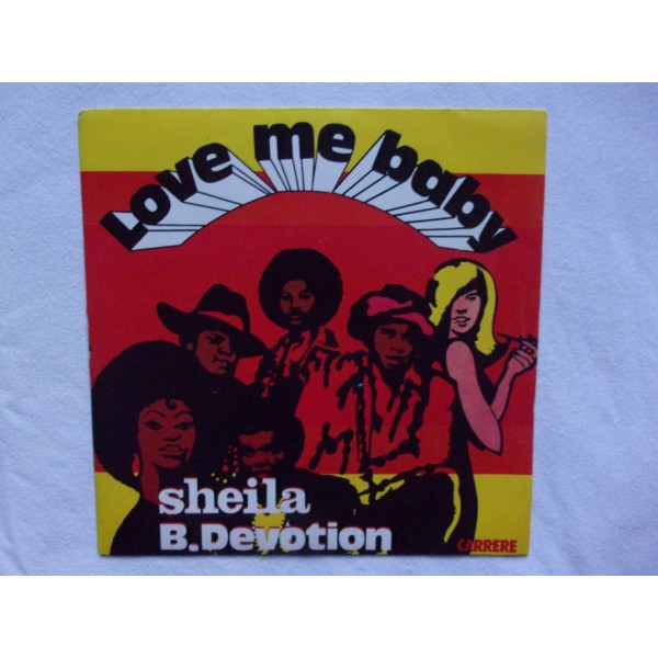 Sheila B Devotion - Love me baby
