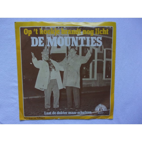 De Mounties - Op het hoekje brandt nog licht
