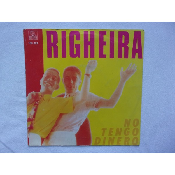 Righeira - No tengo dinero