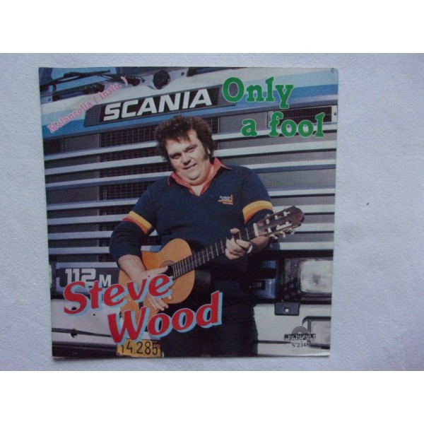 Steve Wood - Only a fool