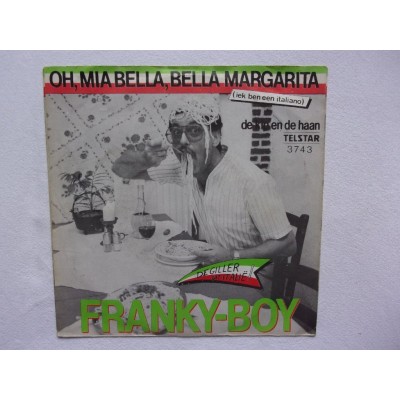 Franky boy - Oh mia bella bella Margarita