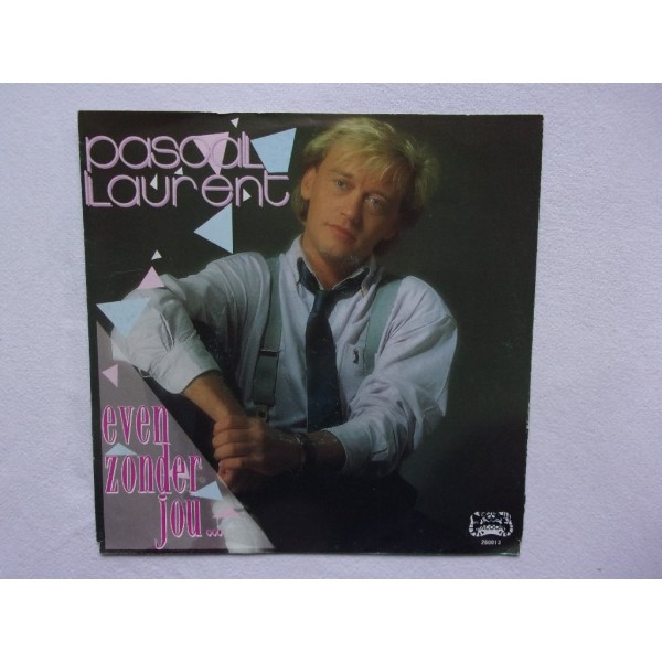 Pascal Laurent - Even zonder jou