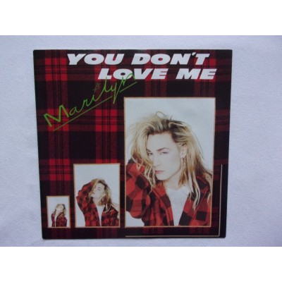 Marilyn - You don't love me