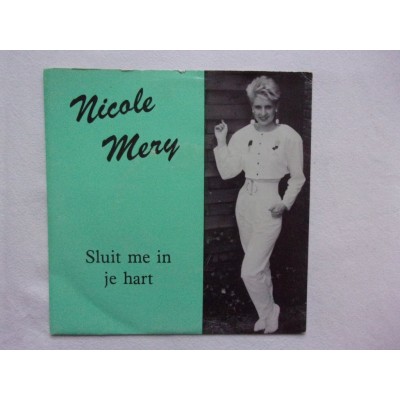 Nicole Mery - Sluit me in je hart