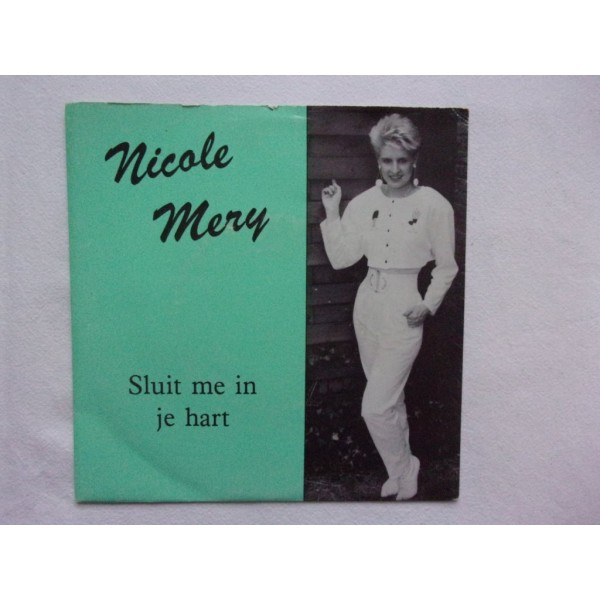 Nicole Mery - Sluit me in je hart