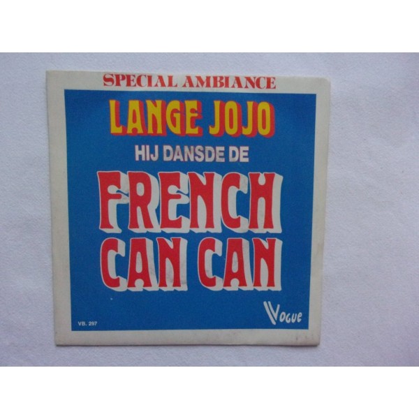 Lange Jojo - De French cancan