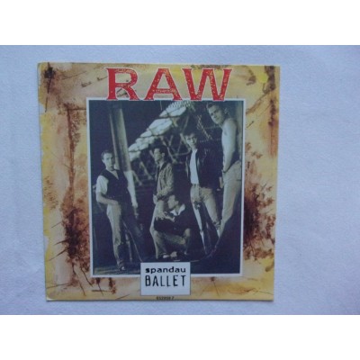 Spandau Ballet - Raw