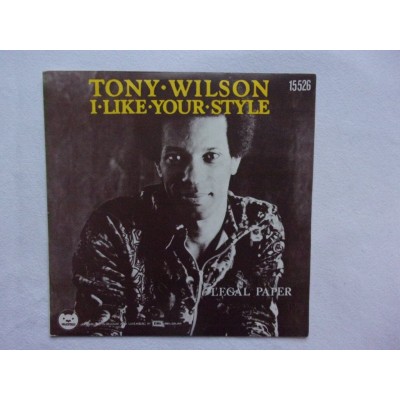 Tony Wilson - I like your style
