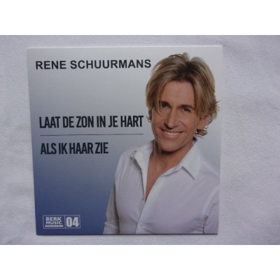 Rene Schuurmans - Laat de zon in je hart