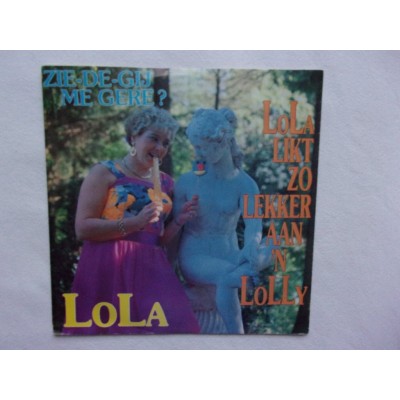 Lola - Lola likt zo lekker an mijn lolly